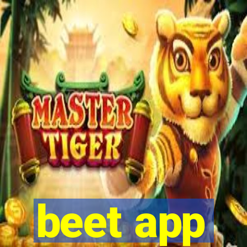 beet app